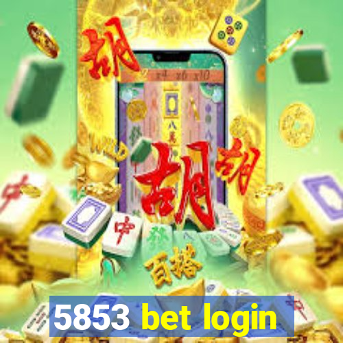 5853 bet login