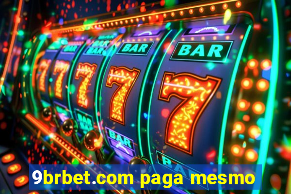 9brbet.com paga mesmo