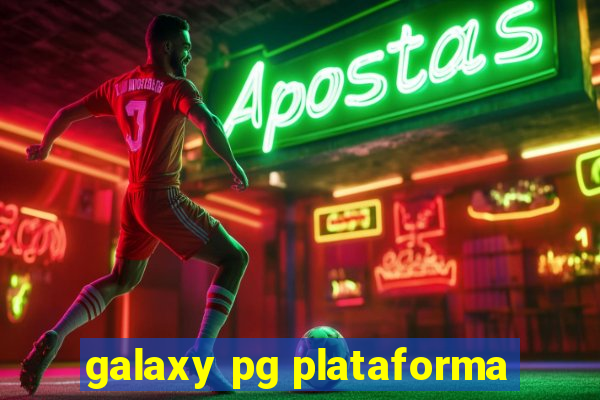 galaxy pg plataforma