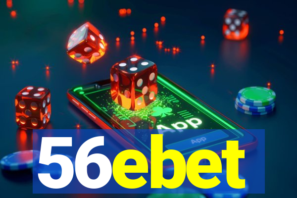 56ebet