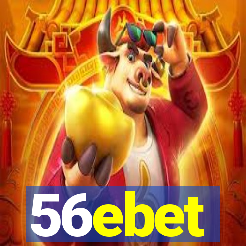 56ebet