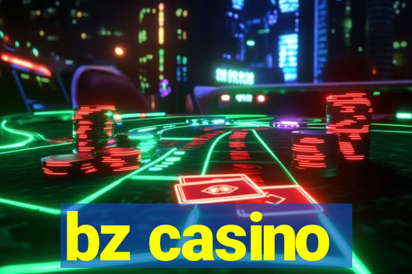 bz casino