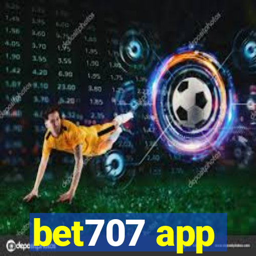 bet707 app