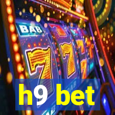 h9 bet