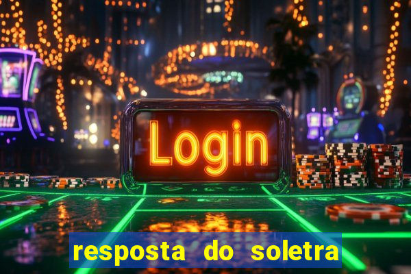 resposta do soletra de hoje