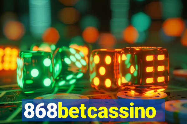 868betcassino