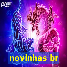 novinhas br