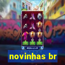 novinhas br