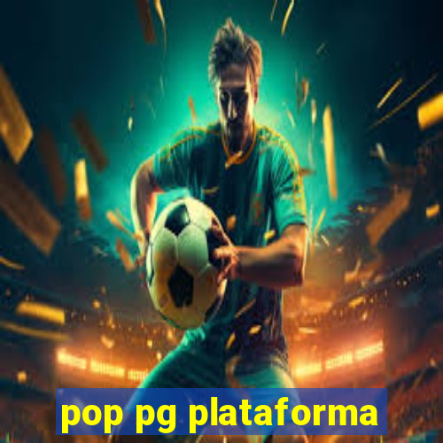 pop pg plataforma