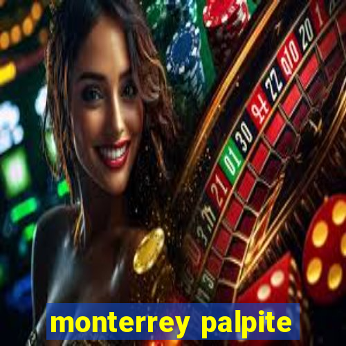 monterrey palpite