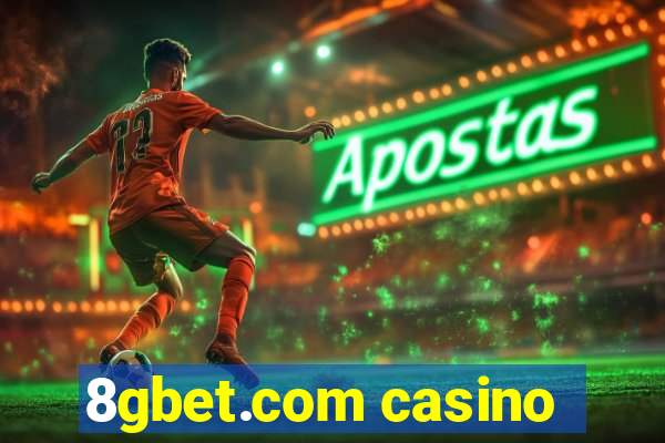 8gbet.com casino