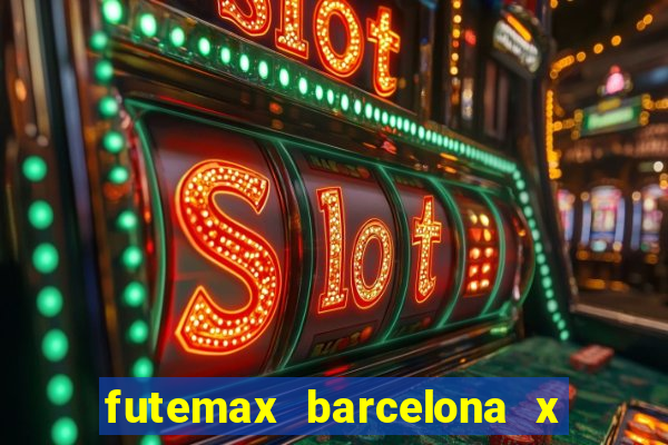 futemax barcelona x real madrid