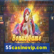 55casinovip.com