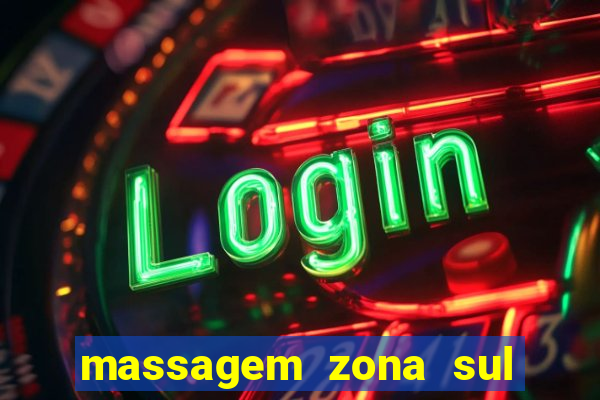 massagem zona sul porto alegre