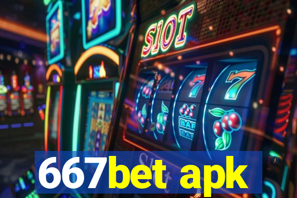 667bet apk