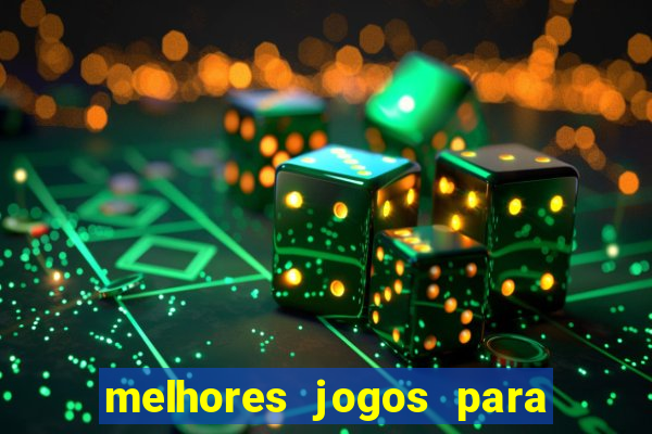 melhores jogos para play store