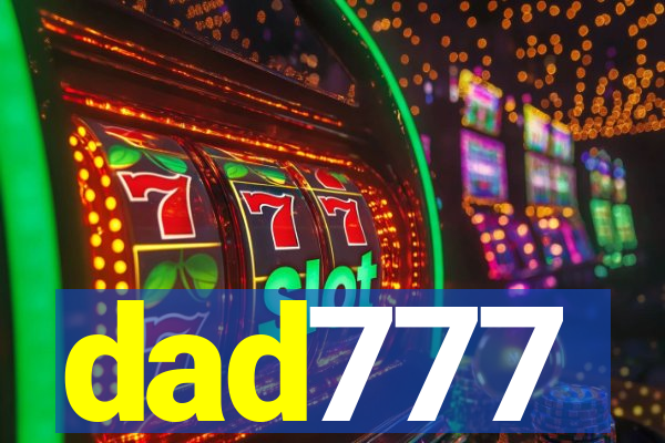 dad777