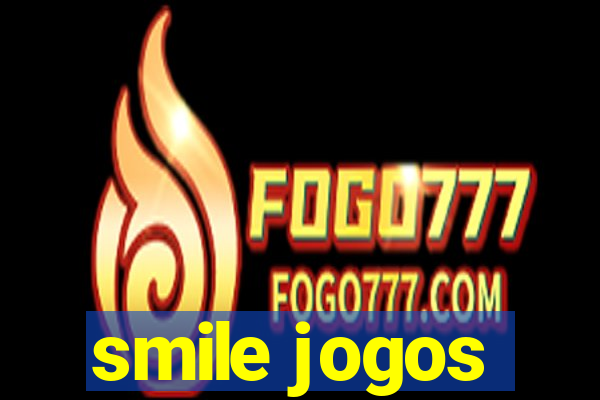 smile jogos