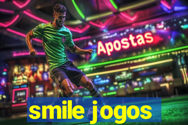 smile jogos