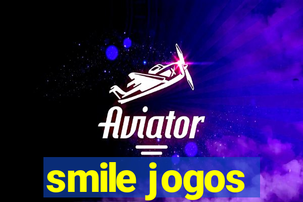 smile jogos