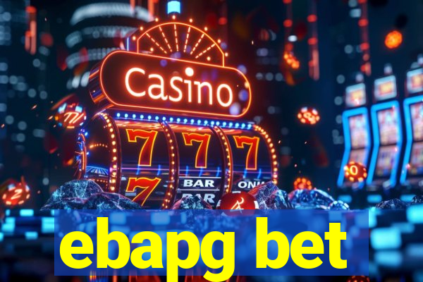 ebapg bet