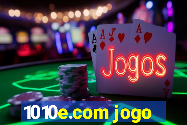 1010e.com jogo