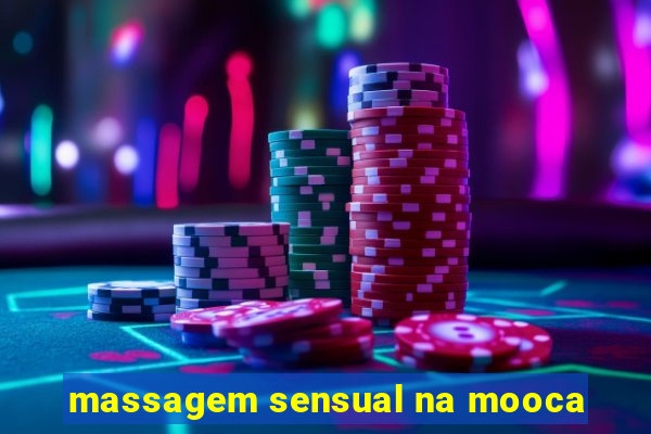 massagem sensual na mooca