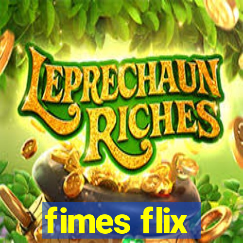 fimes flix