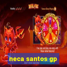 neca santos gp