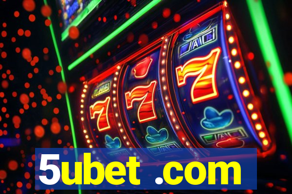 5ubet .com