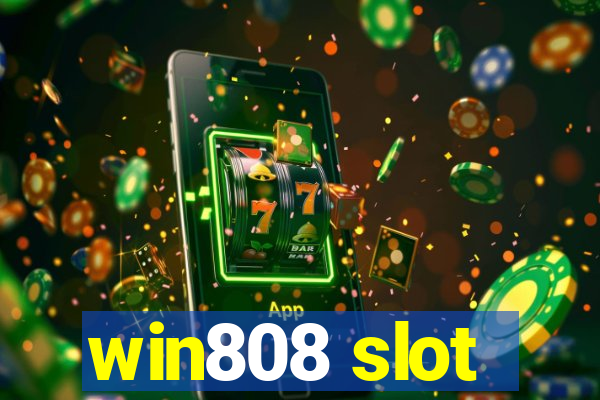 win808 slot