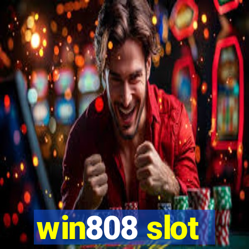 win808 slot