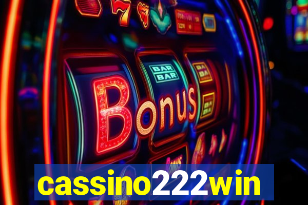 cassino222win