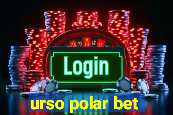 urso polar bet