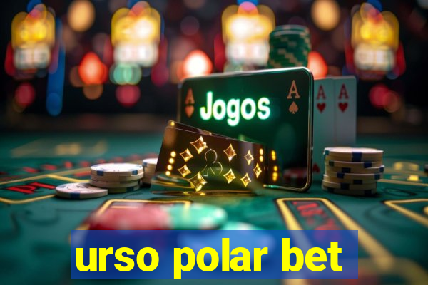 urso polar bet