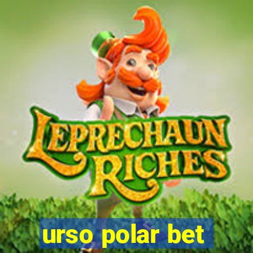 urso polar bet