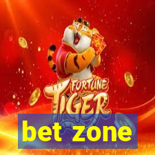 bet zone