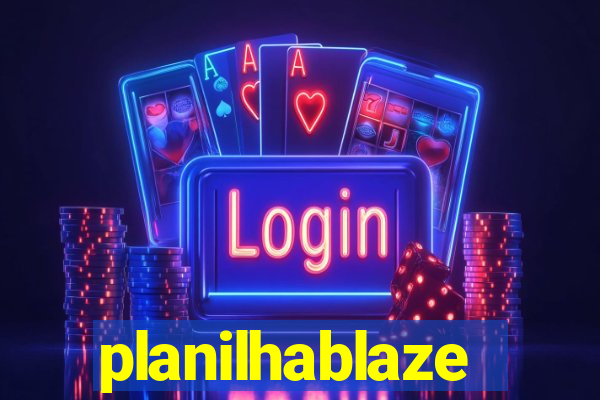 planilhablaze