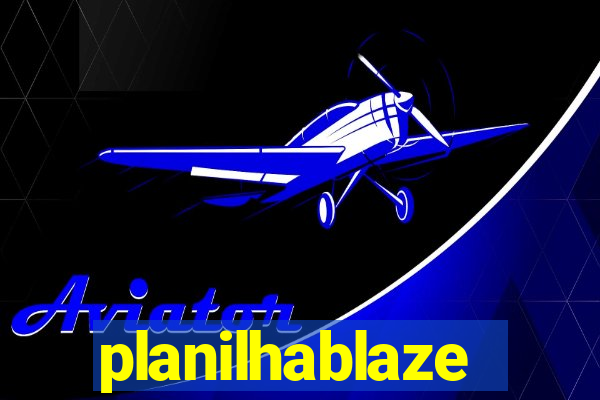 planilhablaze