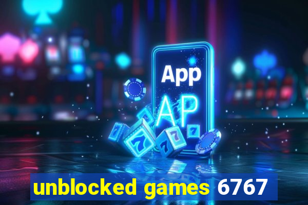 unblocked games 6767