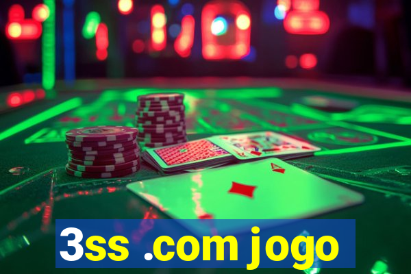 3ss .com jogo