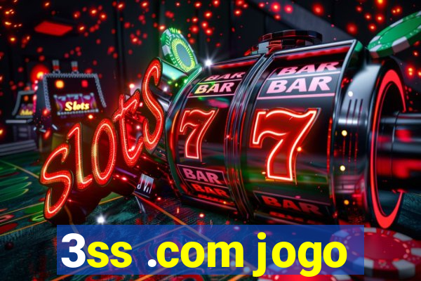 3ss .com jogo