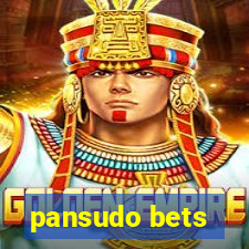 pansudo bets