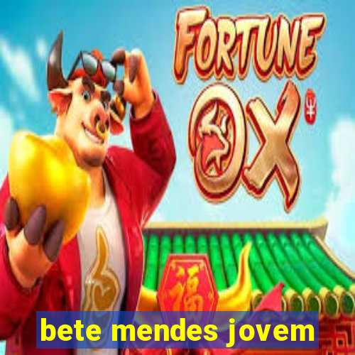 bete mendes jovem