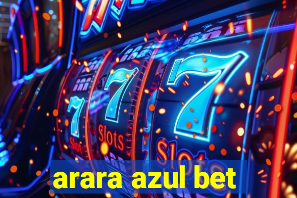 arara azul bet