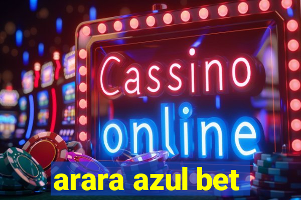 arara azul bet