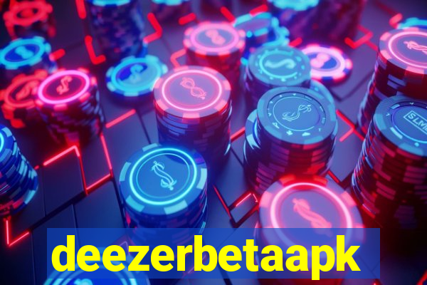 deezerbetaapk