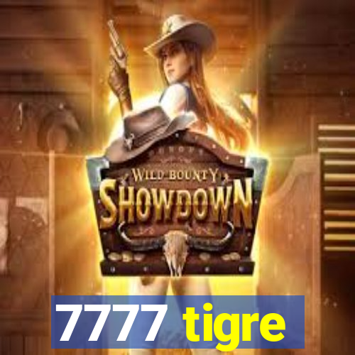 7777 tigre