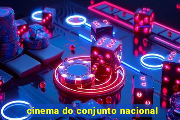 cinema do conjunto nacional