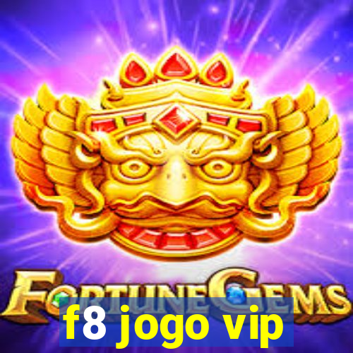 f8 jogo vip